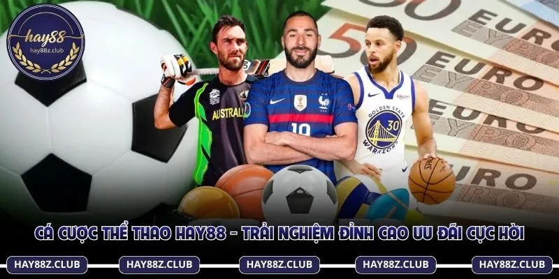 Cá cược thể thao Hay88